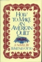 How to make an American quilt
