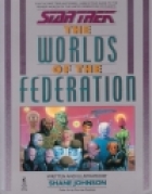 Star trek, the worlds of the federation