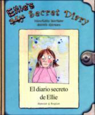 Ellie's secret diary = El diario secreto de Ellie