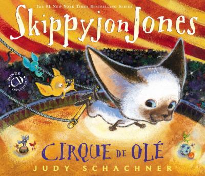 Skippyjon Jones Cirque de Oél