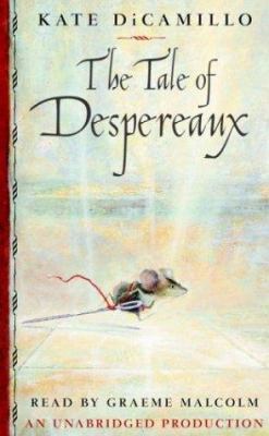 The tale of Despereaux : [being the story of a mouse, a princess, some soup, and a spool of thread]
