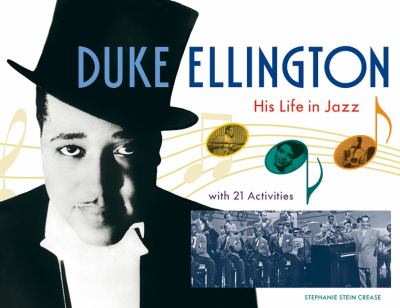 Duke Ellington : his life in jazz with 21 activities