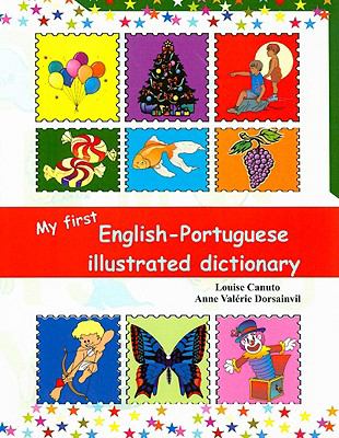 My first English-Portuguese illustrated dictionary