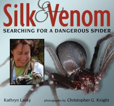 Silk & venom : searching for a dangerous spider