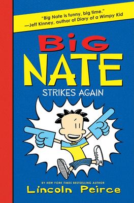 Big Nate strikes again