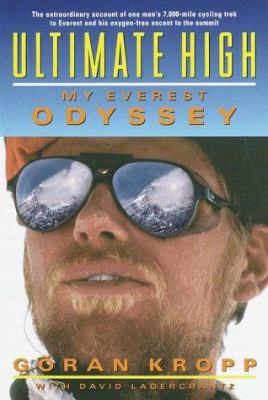 Ultimate high : my Everest odyssey
