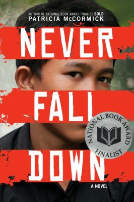 Never fall down : a novel