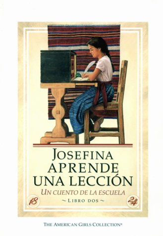 Josefina aprende una lección : un cuento de la escuela