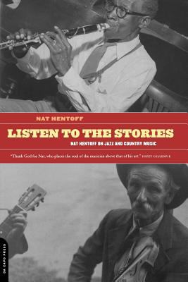 Listen to the stories : Nat Hentoff on jazz and country music