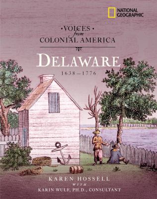 Delaware, 1638-1776