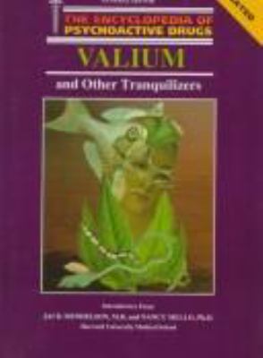 Valium, the tranquil trap