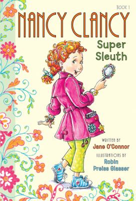 Nancy Clancy : super sleuth