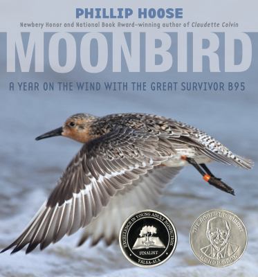 Moonbird : a year on the wind with the great survivor B95