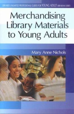 Merchandising library materials to young adults