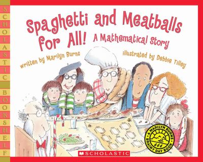 Spaghetti and meatballs for all! : a mathematical story