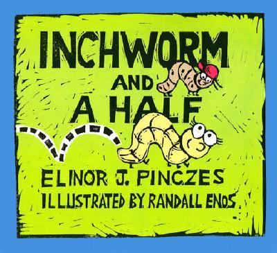 Inchworm and a half