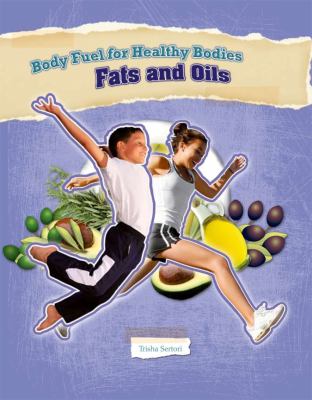 Fats and oils