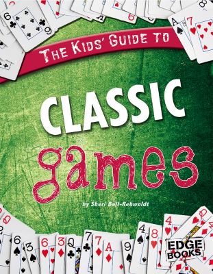 The kids' guide to classic games