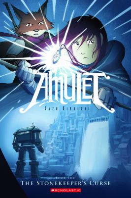 Amulet : the stonekeeper's curse