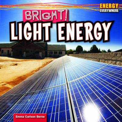 Bright! : light energy