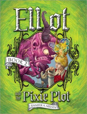Elliot and the pixie plot