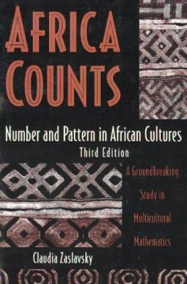 Africa counts : number and pattern in African cultures