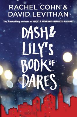 Dash & Lily's Book of Dares.