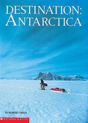 Destination, Antarctica