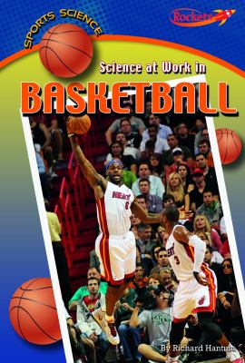 Science at work in basketball