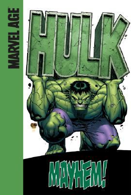 The Hulk. Mayhem! /