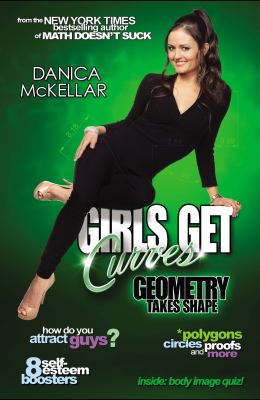Girls Get Curves : Geometry Takes Shape