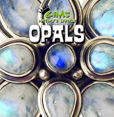 Opals