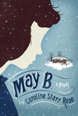 May B. : a novel