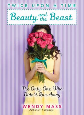 Beauty and the beast : the only one who didn't run away