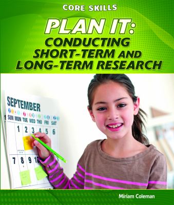 Plan it : conducting short-term and long-term research