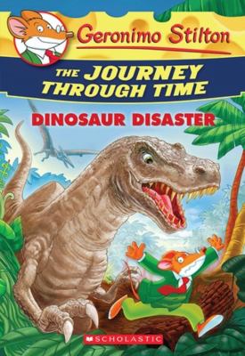 The journey through time : Dinosaur disaster