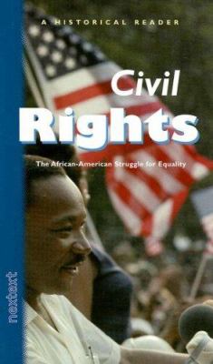 Civil rights : the African-American struggle for equality.