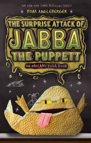 The surprise attack of Jabba the Puppett : an Origami Yoda book