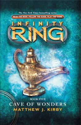 Infinity ring #5: Cave of wonders. 5, Cave of wonders /