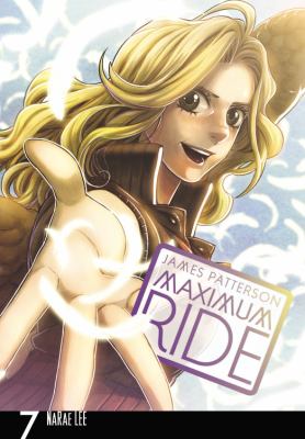 Maximum ride: the manga : Vol. 7