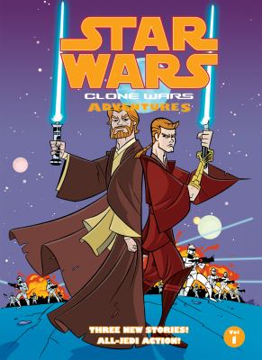 Star wars : clone wars adventures. Volume 1 /
