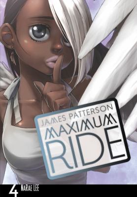 Maximum Ride the manga : 4. [4] /