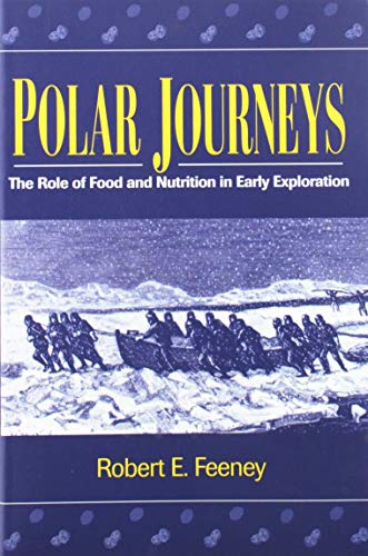 Polar journeys : the role of food and nutrition in early exploration