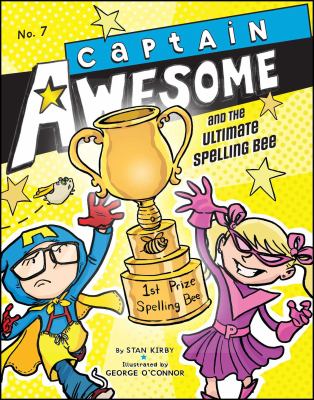 Captain Awesome and the ultimate spelling bee