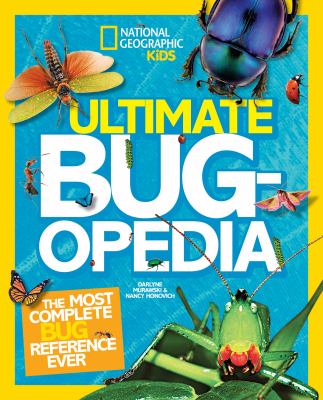 Ultimate bugopedia : the most complete bug reference ever