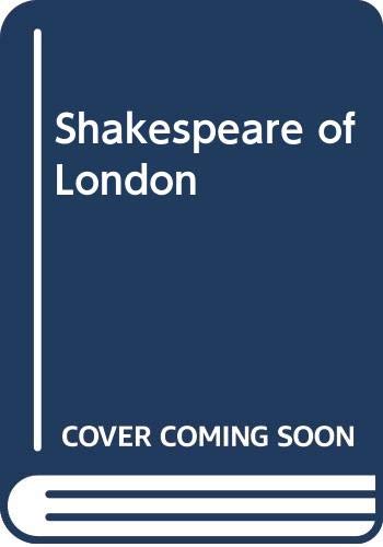 Shakespeare of London.