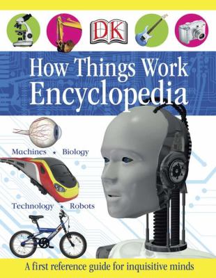 How things work encyclopedia