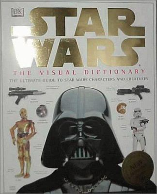 Star wars : the visual dictionary