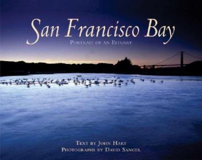 San Francisco Bay : portrait of an estuary