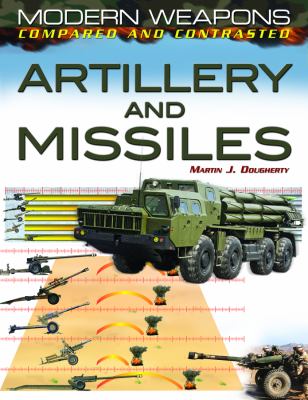 Artillery and missiles